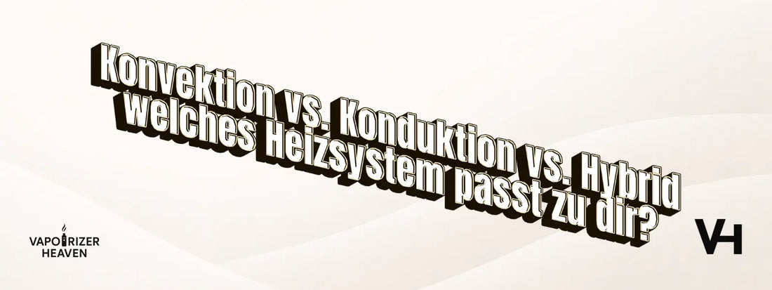 Konvektion vs. Konduktion vs. Hybrid – welches Heizsystem passt zu dir?